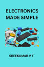 Electronics Made Simple
