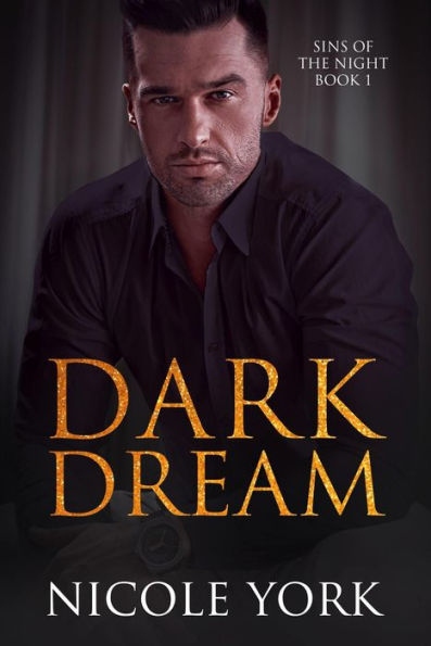 Dark Dream (Sins Of The Night, #1)