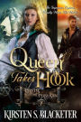 Queen Takes Hook (Pirates and Persuasion, #1)