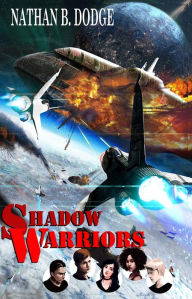 Title: Shadow Warriors, Author: Nathan B. Dodge