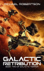 Galactic Retribution (Galactic Terror, #2)