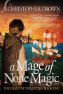 A Mage of None Magic (The Heart of the Sisters Series, #1)