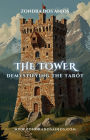 Demystifying the Tarot - The Tower (Demystifying the Tarot - The 22 Major Arcana., #16)