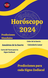 Title: Horóscopo 2024, Author: Angeline A. Rubi