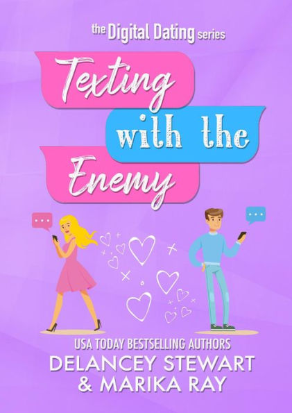 Texting with the Enemy (Digital Dating, #1)
