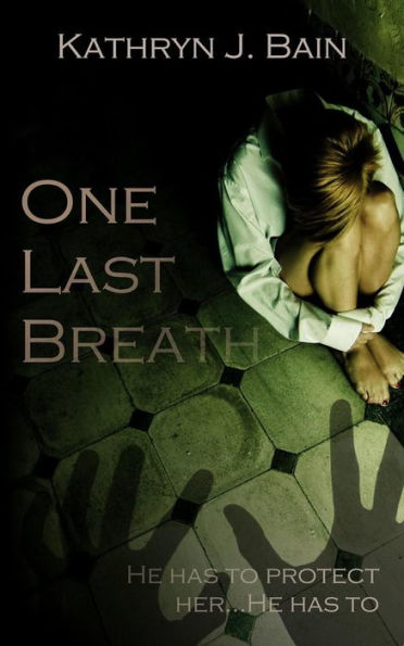 One Last Breath (Lincolnville Mystery Series, #3)