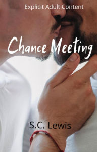 Title: Chance Meeting, Author: S.C. Lewis