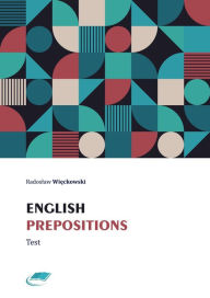 Title: English Prepositions Test, Author: Radoslaw Wieckowski