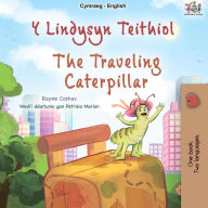 Title: Y Lindysyn Teithiol The Travelling Caterpillar (Welsh English Bilingual Collection), Author: Rayne Coshav