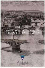 Title: Révélations, Author: Jordi Hubert