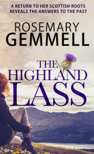 Title: The Highland Lass, Author: Rosemary Gemmell