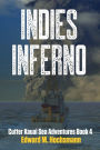 Indies Inferno (Cutter Kauai Sea Adventures, #4)