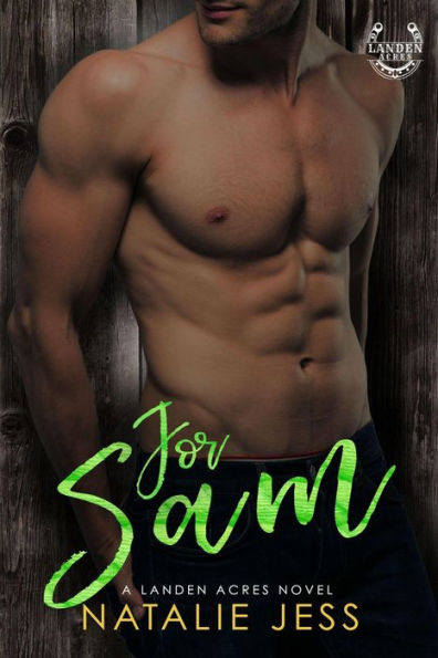For Sam (Landen Acres, #2)