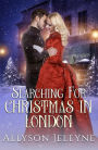 Searching for Christmas in London (Victorian Christmas Novellas, #4)