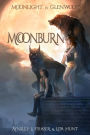 Moonburn (Moonlight in Glenwood, #1)