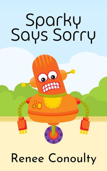 Sparky Says Sorry (Picture Books)