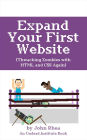 Expand Your First Website: Thwacking Zombies With HTML & CSS Again (Undead Institute, #3)