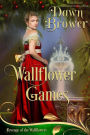 Wallflower Games (Revenge of the Wallflowers, #38)