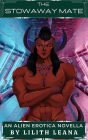 The Stowaway Mate (Alien Erotica)