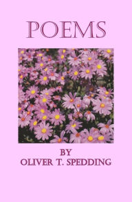 Title: Poems, Author: Oliver T. Spedding