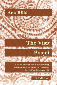 Title: The Visit / Posjet, Author: Ana Bilic