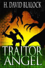 Traitor Angel (The Angelkiller Triad, #2)