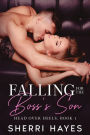 Falling for the Boss's Son (Head Over Heels, #1)