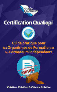 Title: Certification Qualiopi (Guide Education), Author: Cristina Rebiere