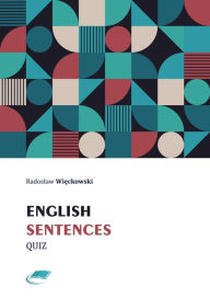 Title: English Sentences Quiz, Author: Radoslaw Wieckowski