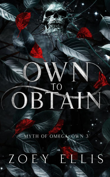 Own To Obtain (Myth of Omega, #9)