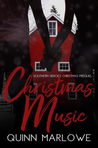 Christmas Music (Southern Heroes, #0.5)