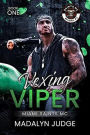 Vexing Viper (Miami Saints MC, #1)