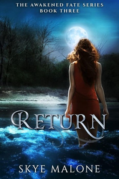 Return (Awakened Fate, #3)