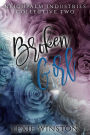 Broken Girl (Neighpalm Industries Collective, #2)