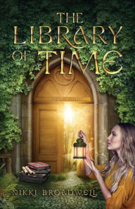 Title: The Library of Time, Author: nikki broadwell