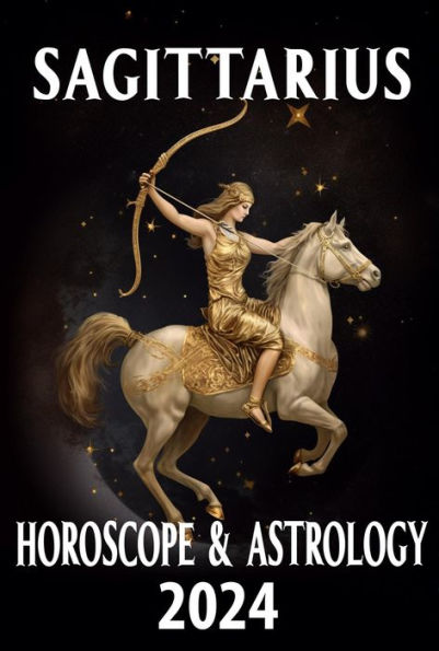 Sagittarius Horoscope 2024 (2024 Horoscope Today, #9)