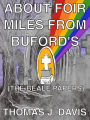 About Foir Miles From Buford's (The Beale Papers)