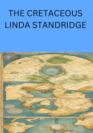 Title: The Cretaceous, Author: Linda Standridge