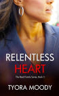 Relentless Heart: A Mystery (Reed Family Mysteries, #3)