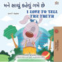 ??? ????? ?????? ??? ?? I Love to Tell the Truth (Gujarati English Bilingual Collection)