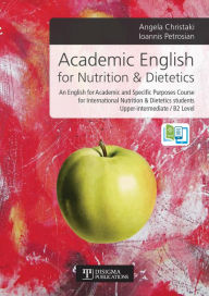 Title: Academic English for Nutrition & Dietetics, Author: Disigma Publications