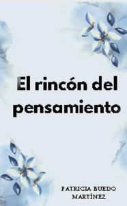 Title: El rincón del pensamiento, Author: PATRICIA BUEDO MARTINEZ
