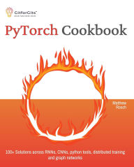Title: PyTorch Cookbook, Author: Matthew Rosch