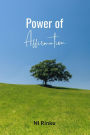 Power of Affirmation: Transformative Declarations for Christian Living