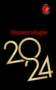 Title: Numerologie 2024, Author: Angeline A. Rubi