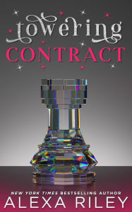 Title: Towering Contract, Author: Alexa Riley