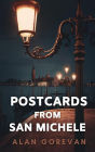 Postcards from San Michele