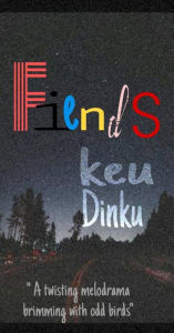 Title: Fiends, Author: Keu Dinku