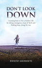 Don't Look Down