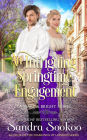 An Intriguing Springtime Engagement (Mary and Bright series, #2)